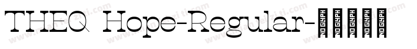 THEQ Hope-Regular字体转换